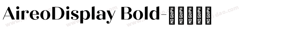 AireoDisplay Bold字体转换